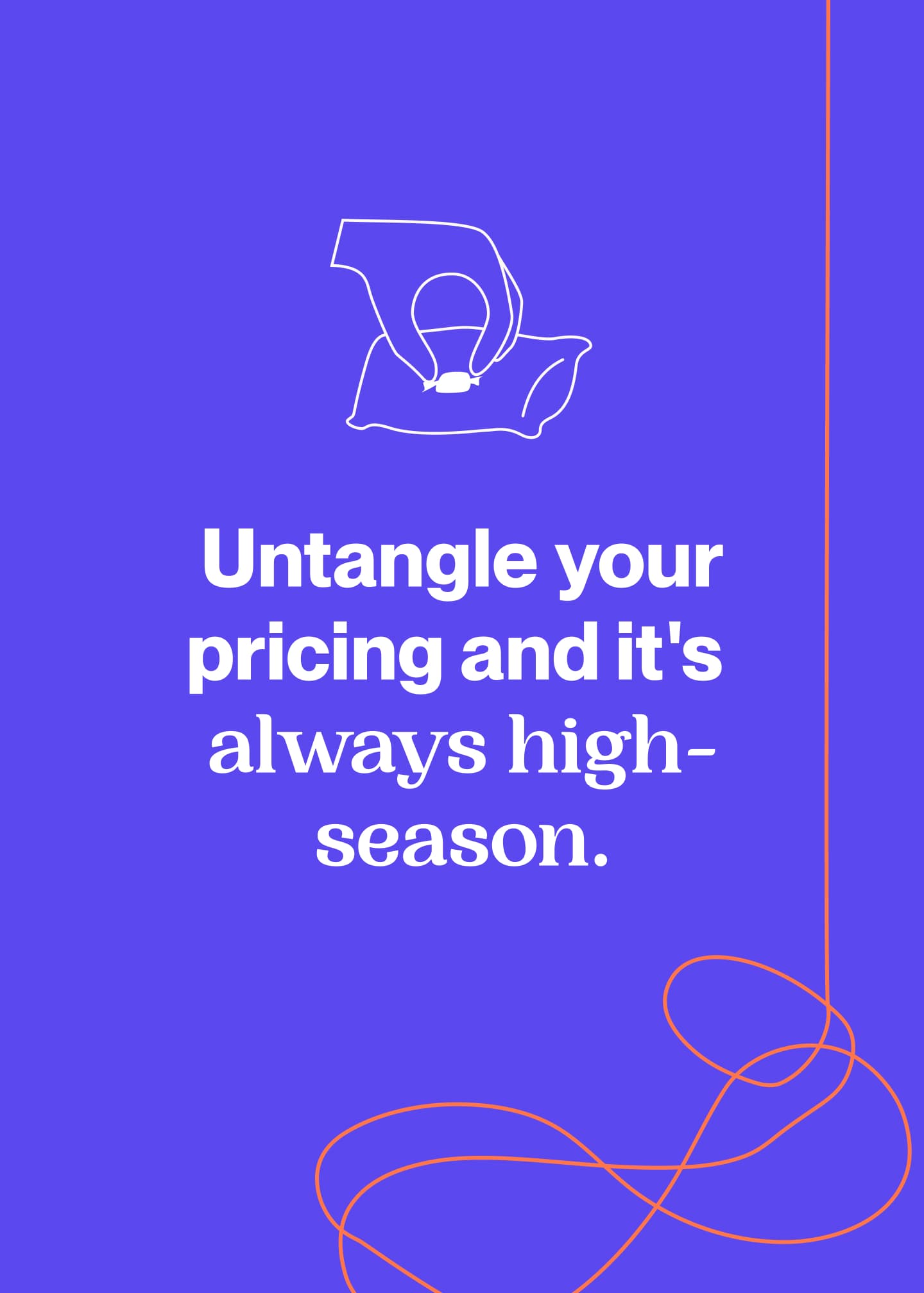 RoomPriceGenie Poster „Entwirren Sie Ihre Preise und es ist immer Hochsaison."