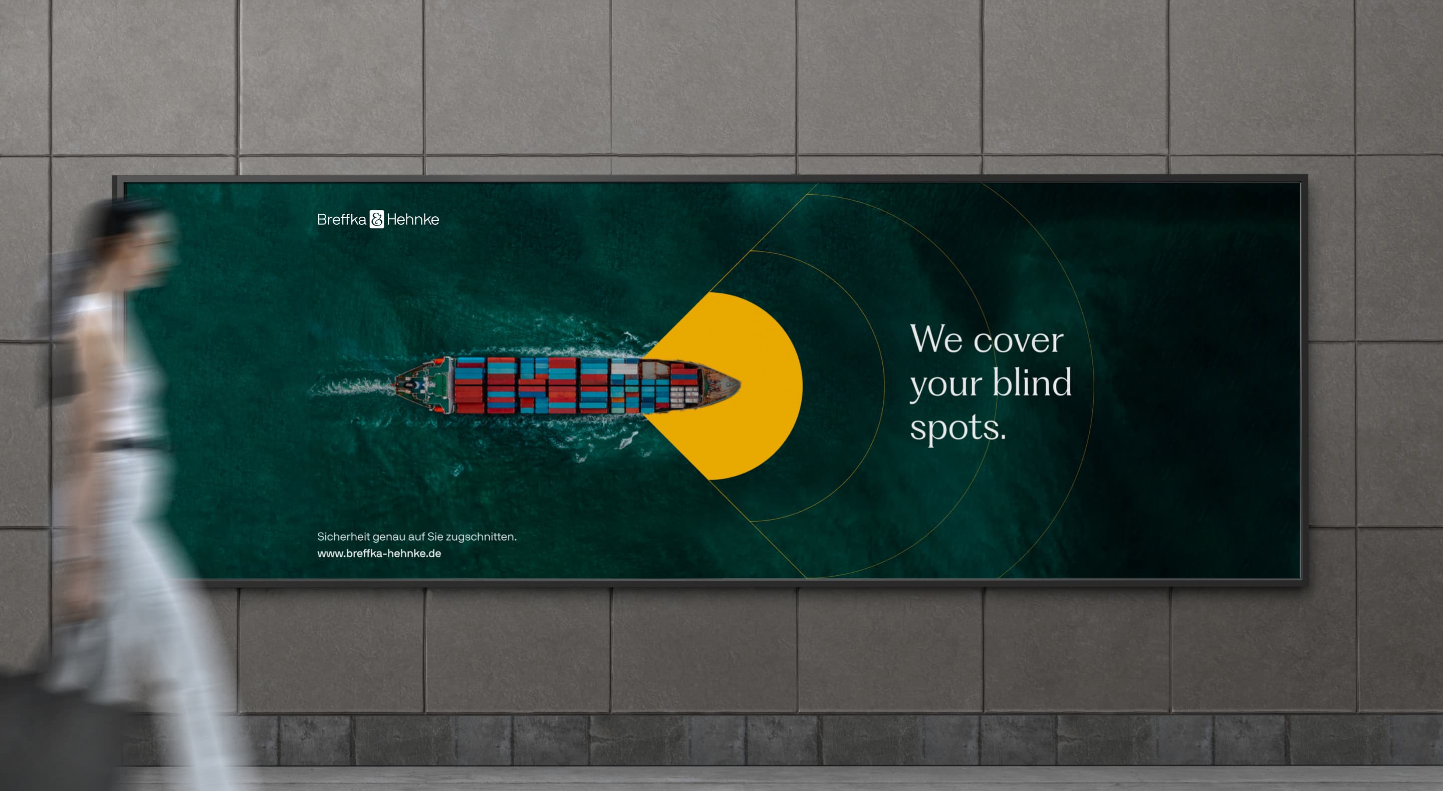 &why: Breffka & Hehnke case – branding visual with container ship and the claim “We cover your blind spots” on billboard